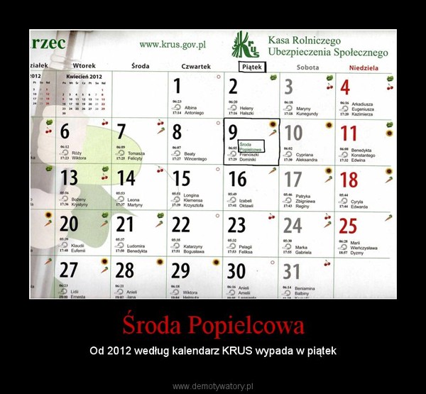 Środa Popielcowa – Od 2012 według kalendarz KRUS wypada w piątek 