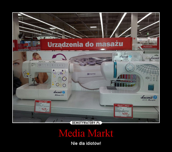 Media Markt – Nie dla idiotów! 