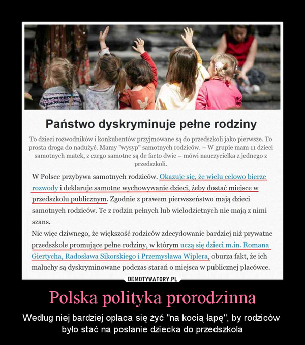 Polska polityka prorodzinna – Według niej bardziej opłaca się żyć "na kocią łapę", by rodziców było stać na posłanie dziecka do przedszkola 