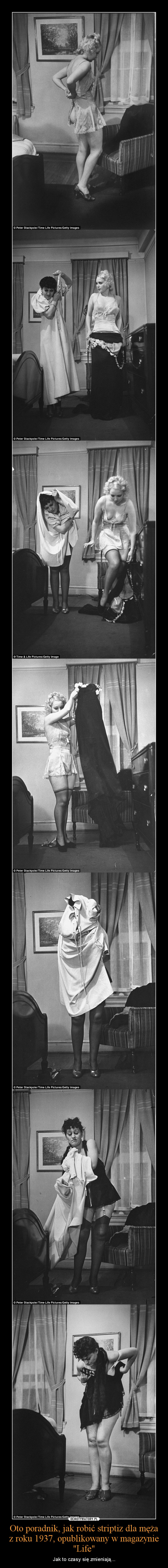 Oto poradnik, jak robić striptiz dla męża z roku 1937, opublikowany w magazynie "Life"
