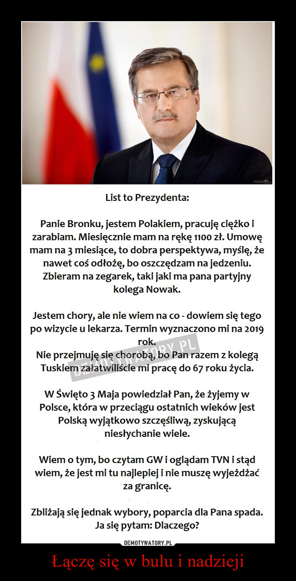 Łączę się w bulu i nadzieji –  