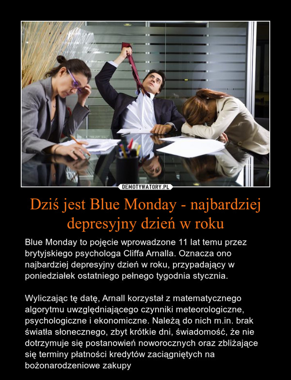 Dziś jest Blue Monday - najbardziej depresyjny dzień w roku