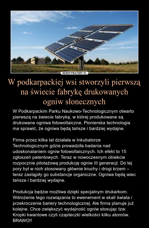 W podkarpackiej wsi stworzyli pierwszą na świecie fabrykę drukowanych
ogniw słonecznych