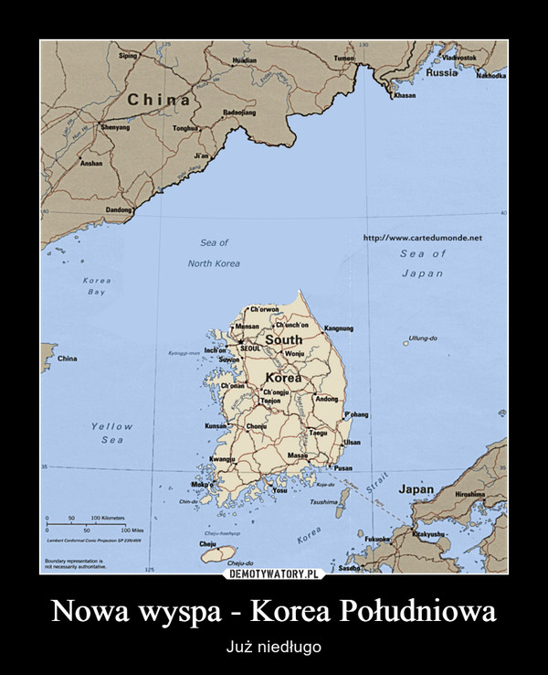 Nowa wyspa - Korea Południowa – Już niedługo 