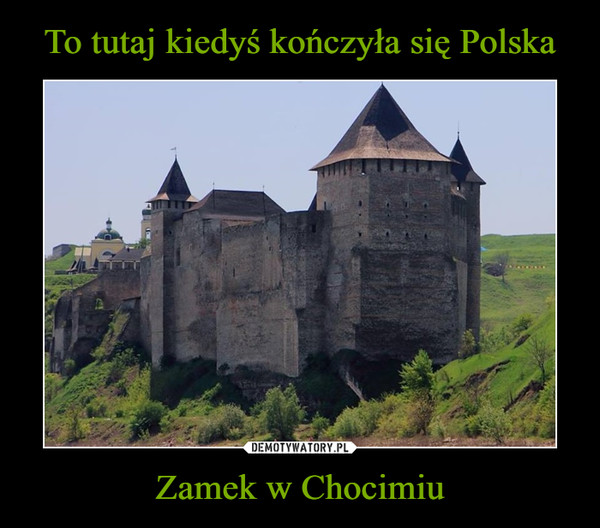 Zamek w Chocimiu –  