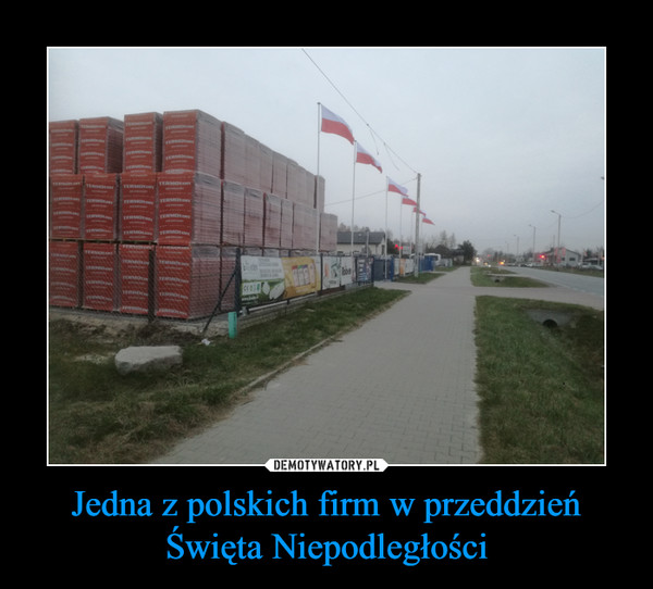 Jedna z polskich firm w przeddzień Święta Niepodległości –  