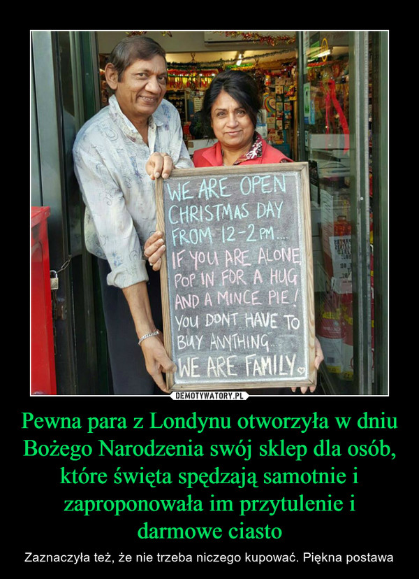Pewna para z Londynu otworzyła w dniu Bożego Narodzenia swój sklep dla osób, które święta spędzają samotnie i zaproponowała im przytulenie i darmowe ciasto