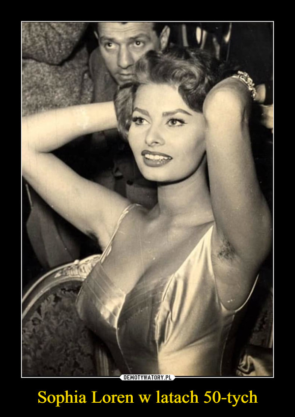 Sophia Loren w latach 50-tych