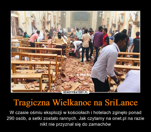 Tragiczna Wielkanoc na SriLance