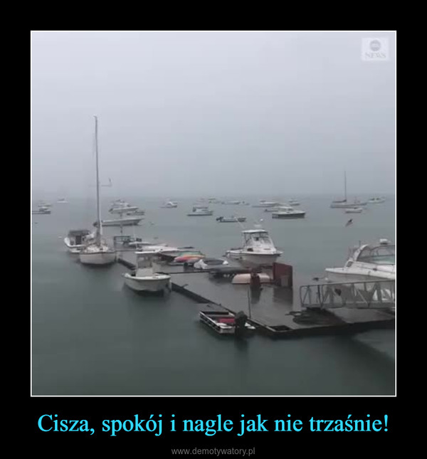 Cisza, spokój i nagle jak nie trzaśnie! –  