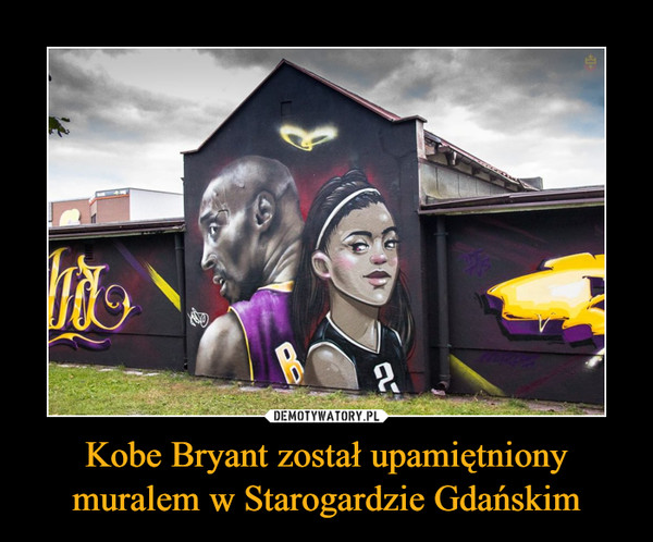 Kobe Bryant został upamiętniony muralem w Starogardzie Gdańskim
