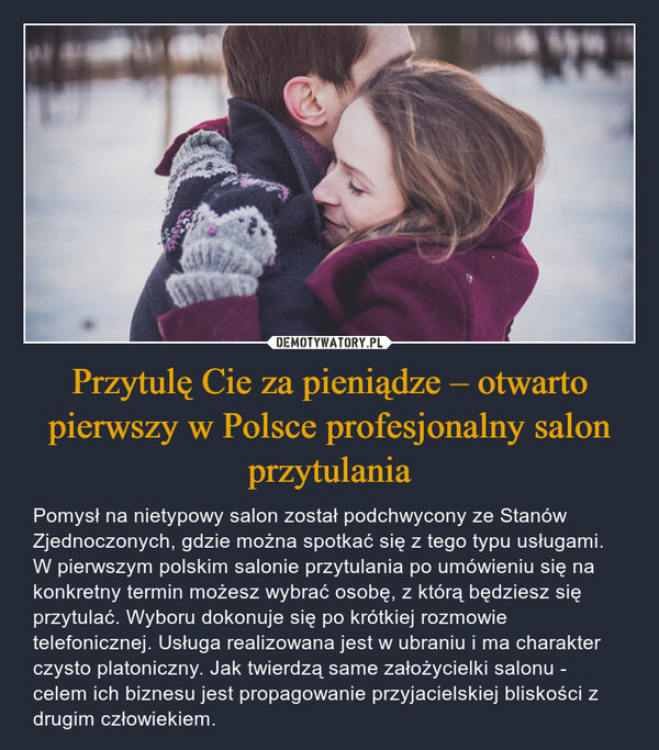 Przytulę Cie za pieniądze – otwarto pierwszy w Polsce profesjonalny salon przytulania