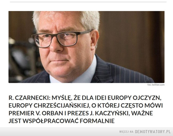 Orban idol europosła Czarneckiego...