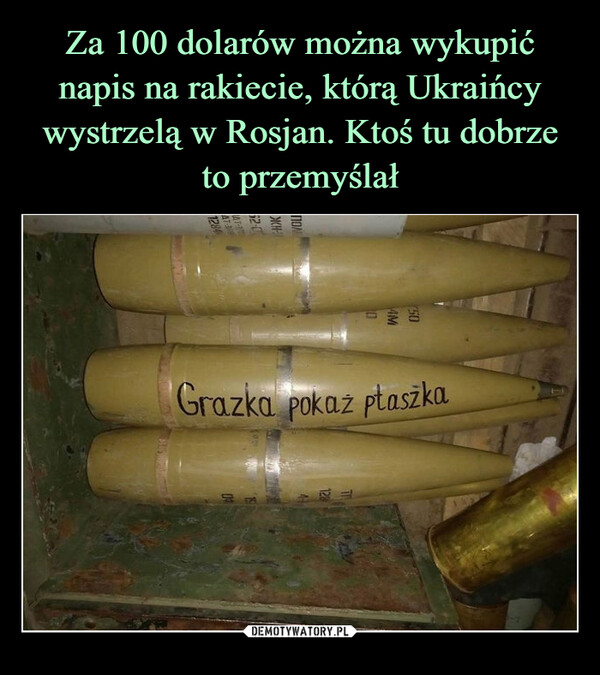 Za 100 dolarów można wykupić napis na rakiecie, którą Ukraińcy wystrzelą w Rosjan. Ktoś tu dobrze to przemyślał