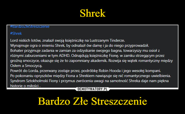 Shrek Bardzo Złe Streszczenie