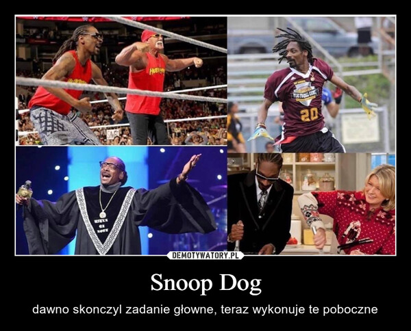 Snoop Dog – dawno skonczyl zadanie głowne, teraz wykonuje te poboczne 