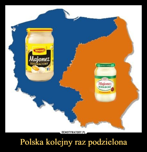 Polska kolejny raz podzielona –  