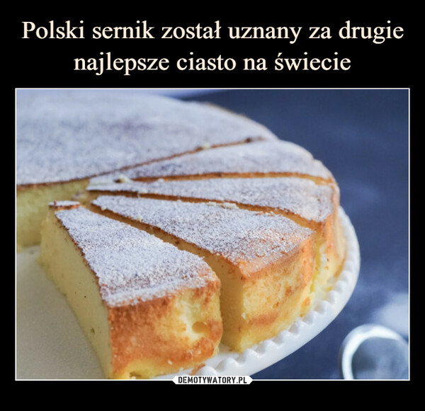 Polski sernik został uznany za drugie najlepsze ciasto na świecie