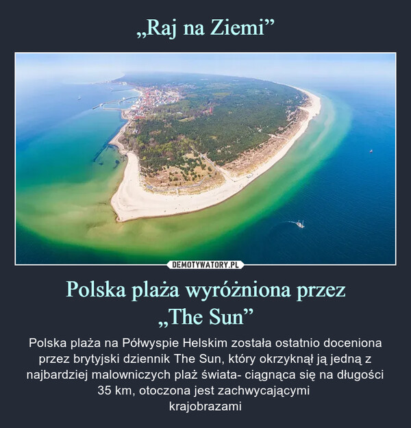 „Raj na Ziemi” Polska plaża wyróżniona przez
„The Sun”