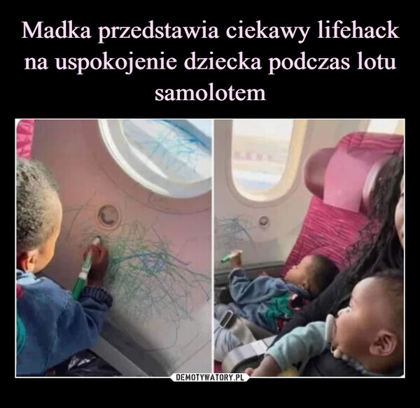 Madka przedstawia ciekawy lifehack na uspokojenie dziecka podczas lotu samolotem
