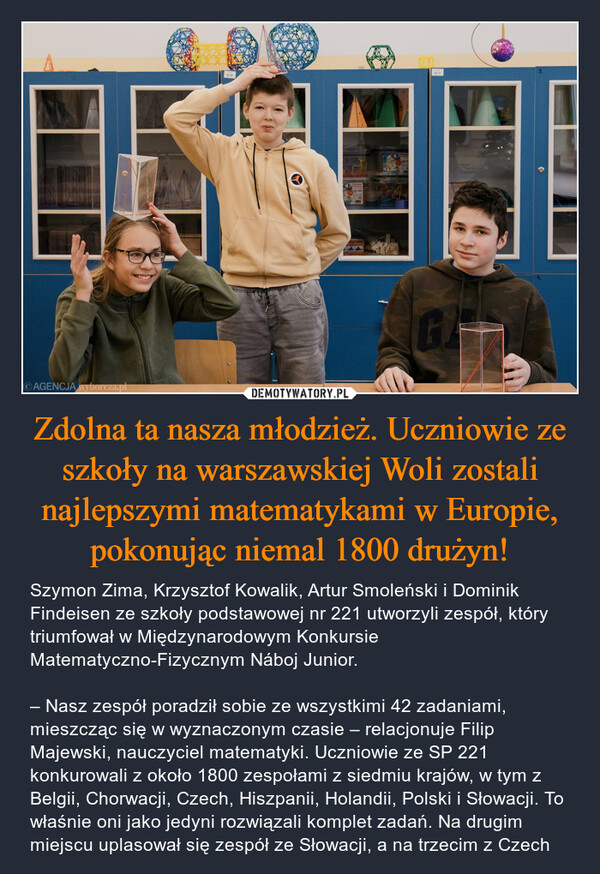 Zdolna ta nasza młodzież. Uczniowie ze szkoły na warszawskiej Woli zostali najlepszymi matematykami w Europie, pokonując niemal 1800 drużyn!